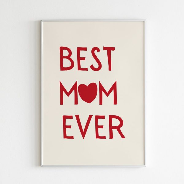 Mothers Day Wall Art, Best Mom Ever Wall Decor, Minimal Red Poster, Best Mom Gift, Mom Quote,Typographic Poster,