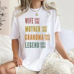 Personalized Mom Grandma Shirt, Mothers Day Shirt, Wife Mother Grandma Legend, Grandmother Custom Dates, Funny Mom Birthday Gift for women