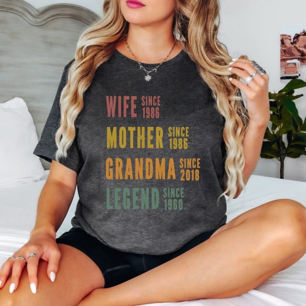 Personalized Mom Grandma Shirt, Mothers Day Shirt, Wife Mother Grandma Legend, Grandmother Custom Dates, Funny Mom Birthday Gift for women