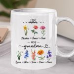 Personalized First Mom Now Grandma Gift, Flower Birth Month Garden Mug, Custom Mom Grandma Garden Mug, Gift For Mom, Gift For Mothers Day