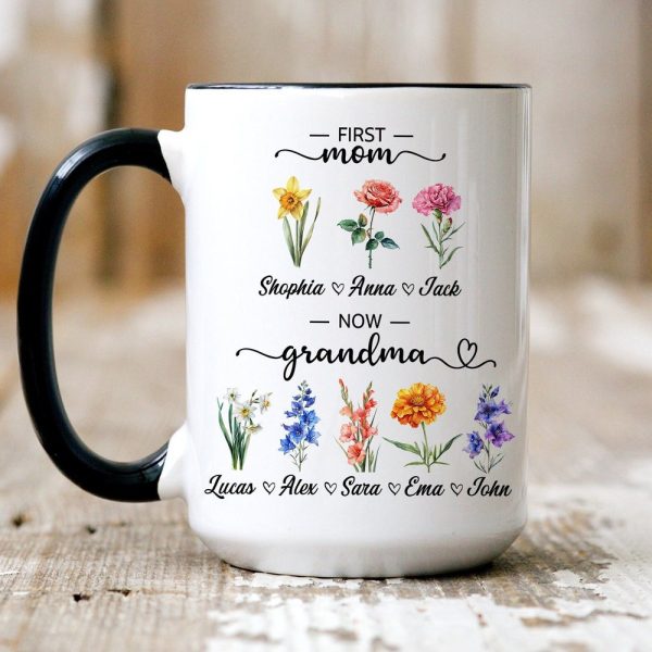 Personalized First Mom Now Grandma Gift, Flower Birth Month Garden Mug, Custom Mom Grandma Garden Mug, Gift For Mom, Gift For Mothers Day