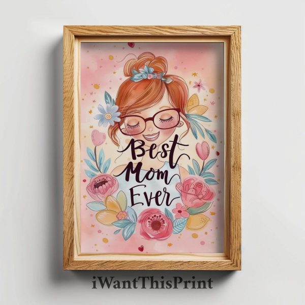 Best Mom Ever Art Print Mothers Day Gift Best Mom Poster Best Mom Canvas Gift For Mother Personal Gift Printable Poster Happy Mothers Day