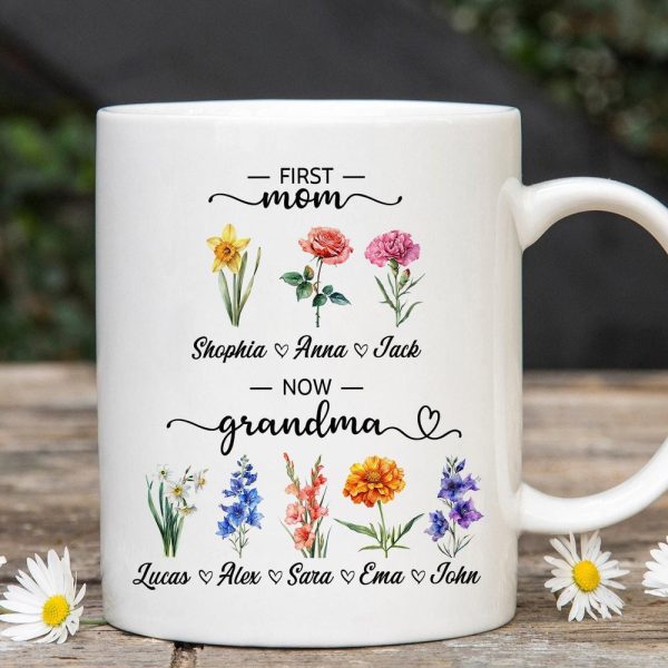Personalized First Mom Now Grandma Gift, Flower Birth Month Garden Mug, Custom Mom Grandma Garden Mug, Gift For Mom, Gift For Mothers Day
