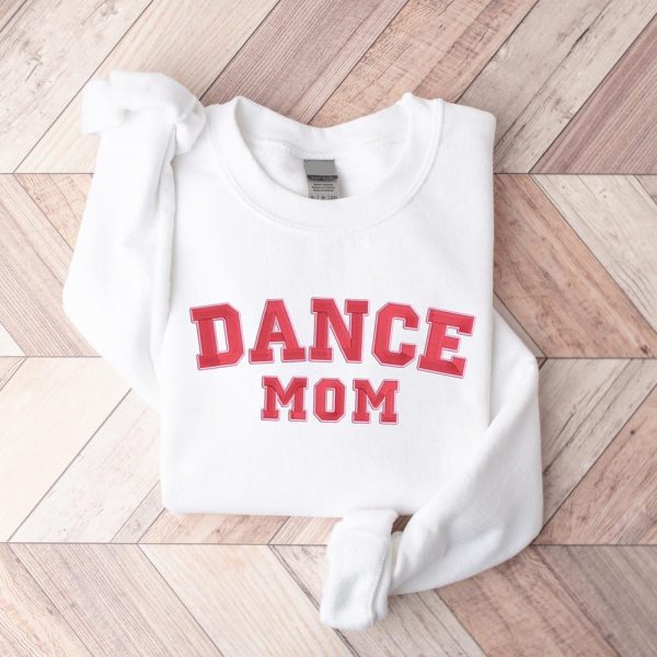 Dance Mom Embroidered Sweatshirt, Dance Mama Crewneck Sweater, Mothers Day Dance Mom Jumper, Mothers Day Gifts for Dance Mom Competition