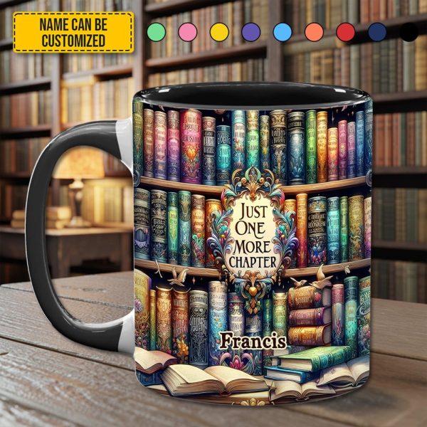 Just One More Chapter - Personalized Book Accent Mug