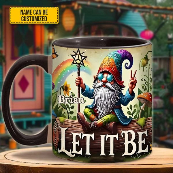 Let It Be Gnome – Personalized Hippie Accent Mug