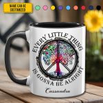Every Little Thing Is Gonna Be Alright - Personalized Hippie Accent Mug