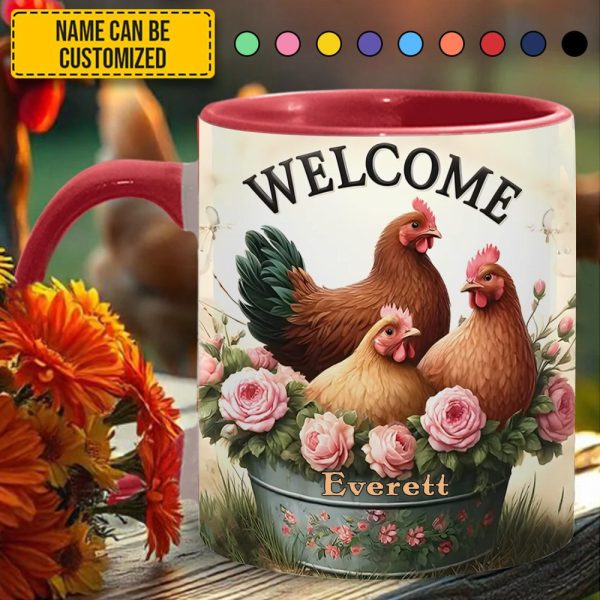 Chicken Welcome - Personalized Chicken Accent Mug