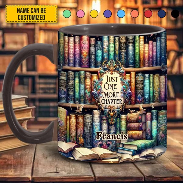 Just One More Chapter - Personalized Book Accent Mug