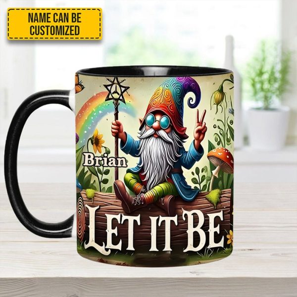 Let It Be Gnome – Personalized Hippie Accent Mug