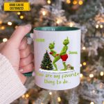 You Are My Favorite - Personalized Funny Accent Mug