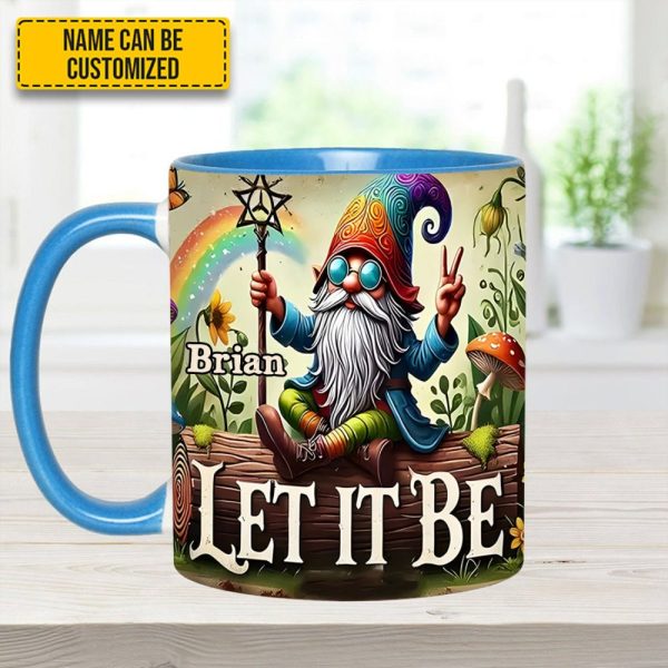 Let It Be Gnome – Personalized Hippie Accent Mug
