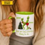 You Are My Favorite - Personalized Funny Accent Mug