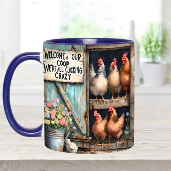 Welcome To Our Coop - Chicken Accent Mug
