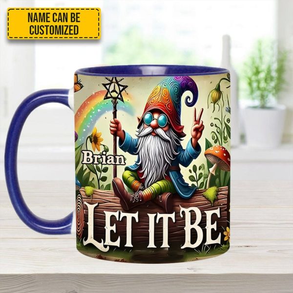 Let It Be Gnome – Personalized Hippie Accent Mug