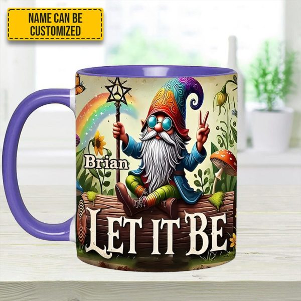 Let It Be Gnome – Personalized Hippie Accent Mug