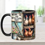Welcome To Our Coop - Chicken Accent Mug