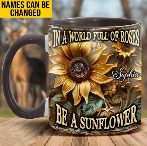In A World Full Of Roses - Personalized Sunflower Accent Mug