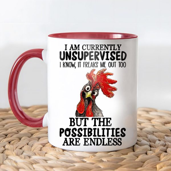 I'M Currently Unsupervised - Chicken Accent Mug