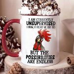 I'M Currently Unsupervised - Chicken Accent Mug