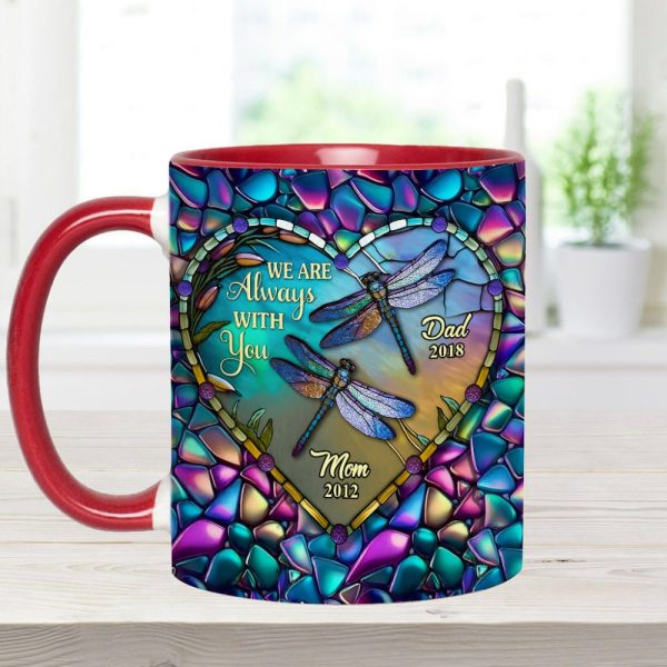 Dragonfly I'M Always With You - Personalized Memorial Accent Mug