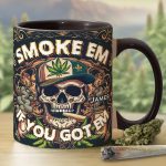 Smoke Em - Personalized Weed Accent Mug