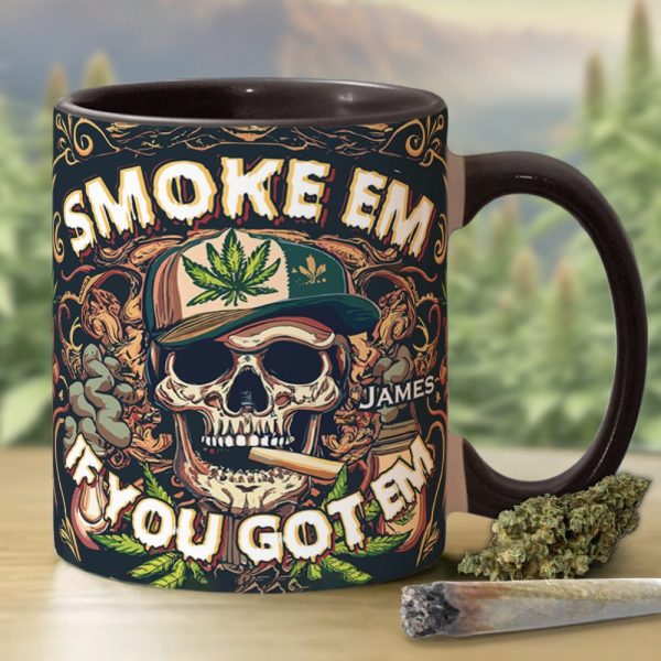 Smoke Em - Personalized Weed Accent Mug