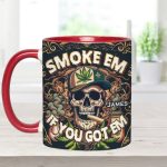 Smoke Em - Personalized Weed Accent Mug