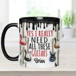 Yes I Really Do Need All These Guitars - Personalized Guitar Accent Mug