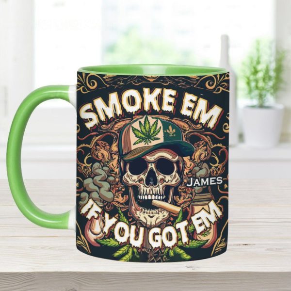 Smoke Em - Personalized Weed Accent Mug