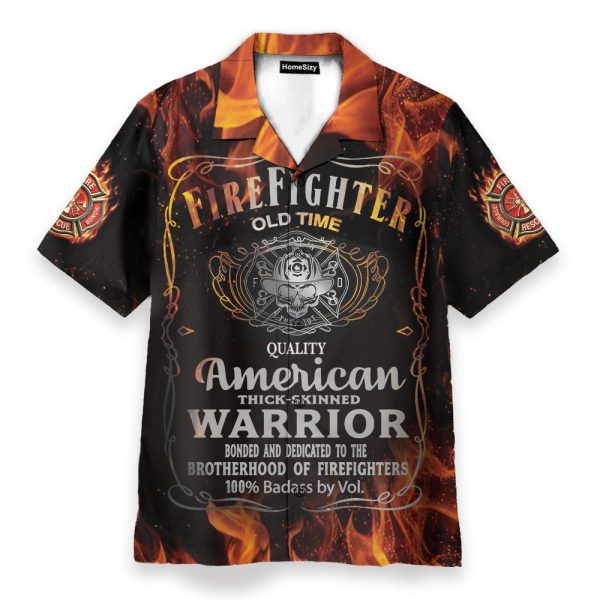 Firefighter Old Time American Thick-Skinned Warrior Hawaiian Shirt