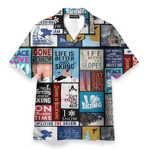 Life Is Better With Skiing Hawaiian Shirt