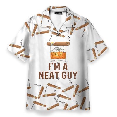 Bourbon Whiskey Cigars I'M A Neat Guy Hawaiian Shirt
