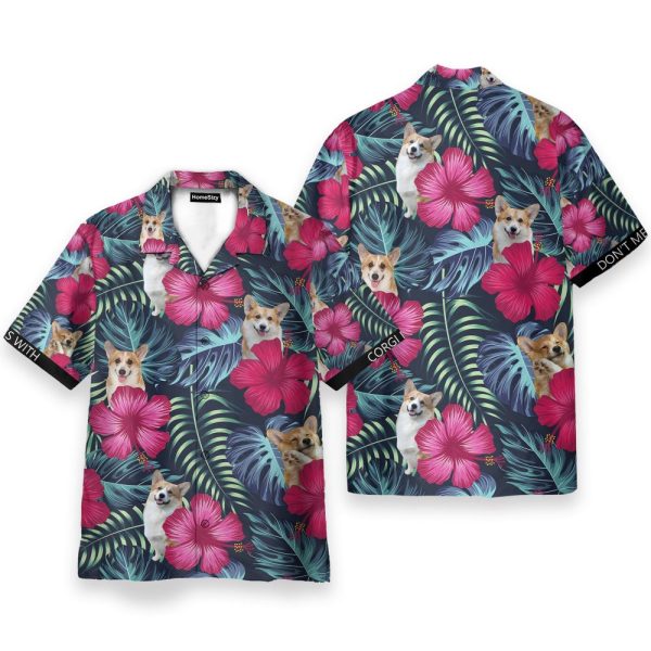 Don'T Mess With Corgi Tropical Flowers Pattern Hawaiian Shirt