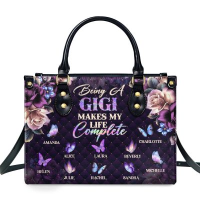 Being A Gigi Makes My Life Complete - Personalized Leather Handbag Sblhblm2279D