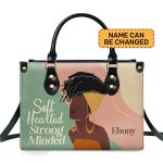 Soft Hearted Strong Minded - Personalized Leather Handbag Stb96