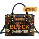 Dopest Black Daughter - Personalized Leather Handbag Mb64B