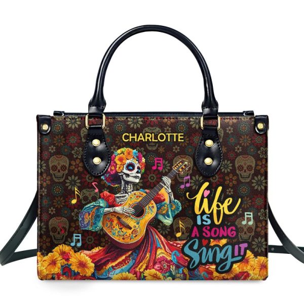 Life Is A Song Sing It - Personalized Leather Handbag Sblhblm2772L