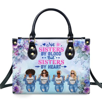 Not Sisters By Blood But Sisters By Heart - Personalized Leather Handbag Sblhbltu2806D