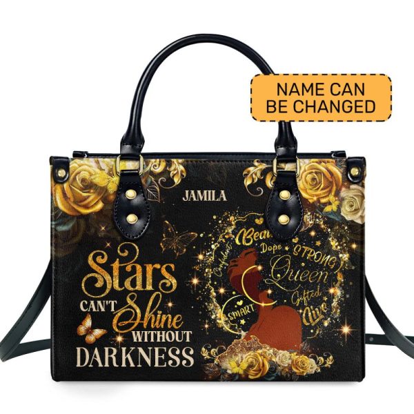 The Stars Can'T Shine Without Darkness - Personalized Leather Handbag Sblhblm1182L