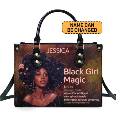 Black Girl Magic - Personalized Leather Handbag Sbn03