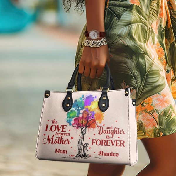 The Love Between Mother And Daughter Is Forever - Personalized Leather Handbag Stb188A