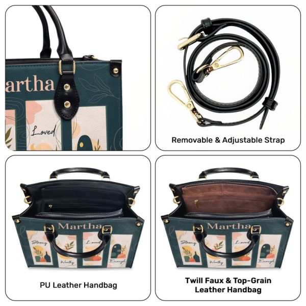 Strong Worthy Loved Enough - Personalized Leather Handbag Sbn06