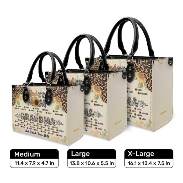 God Gifted Me Two Titles Mom And Grandma And I Rock Them Both - Personalized Leather Handbag Sbt42