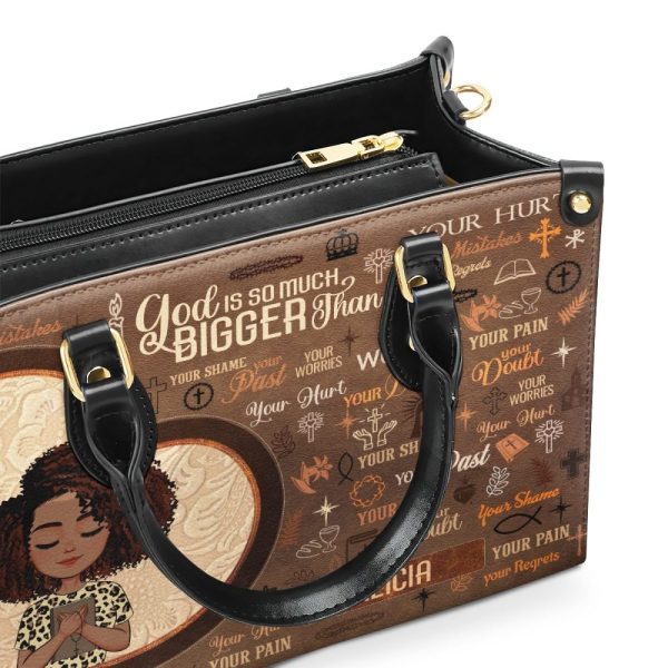 God Is So Much Bigger Than - Personalized Leather Handbag Sblhblm2311T