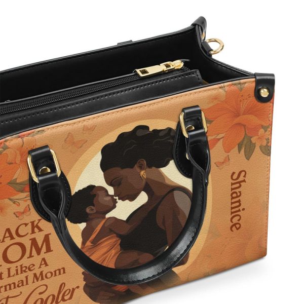 Black Mom Just Like A Normal Mom But Much Cooler -  Personalized Leather Handbag Stb125