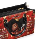 You Never Know How Strong You Are - Personalized Leather Handbag