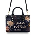 Vouloir, C’Est Pouvoir - Personalized Leather Handbag Sb604