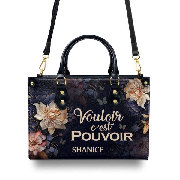 Vouloir, C’Est Pouvoir - Personalized Leather Handbag Sb604