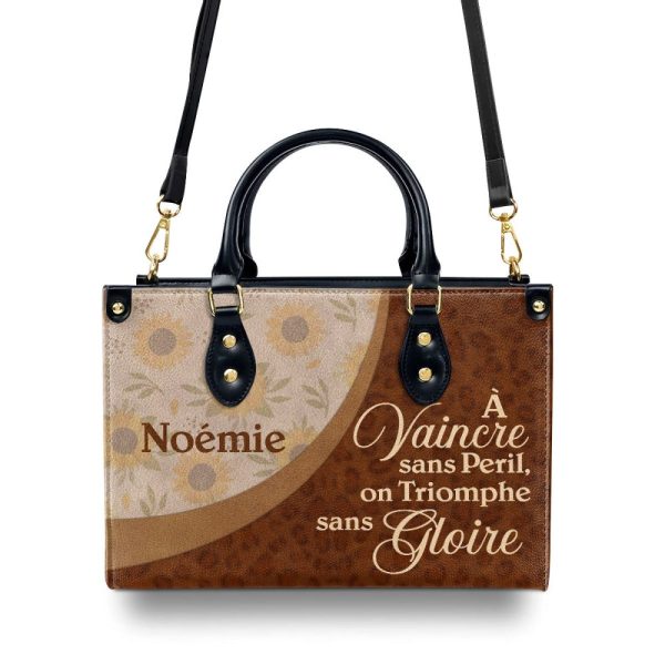 À Vaincre Sans Peril, On Triomphe Sans Gloire - Personalized Leather Handbag Sb606